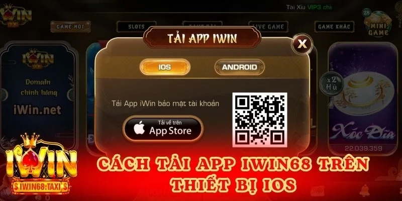 Hướng dẫn chi tiết cách tải app IWIN68 trên thiết bị iOS