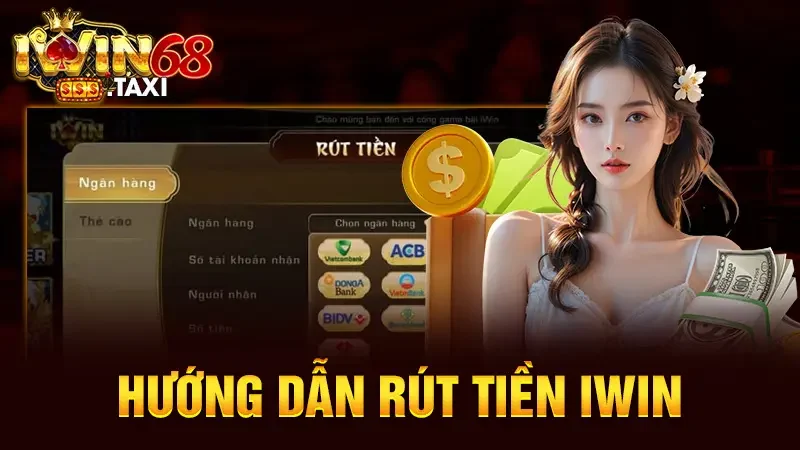 rút tiền IWIN68